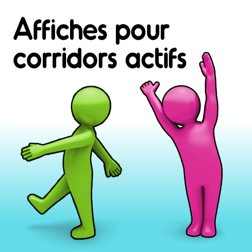 Affiches pour corridors actifs